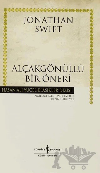 Alçakgönüllü Bir Öneri – Jonathan Swift – İş Bankası Kültür Yayınları kitap kapağı