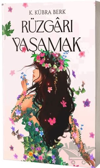 Rüzgarı Yaşamak – K. Kübra Berk – Artemis Yayınları kitap kapağı