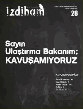 İzdiham Dergisi Sayı: 28 Nisan - Mayıs 2017 – İzdiham Dergisi kitap kapağı