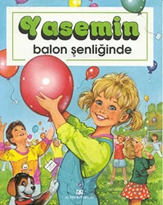 Yasemin Balon Şenliğinde – Brigitte Yerna – Altın Kitaplar kitap kapağı