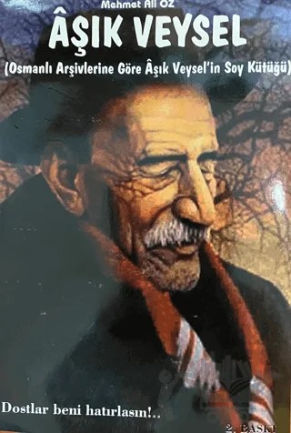 Aşık Veysel - Osmanlı Arşivlerine Göre Veysel'in Soy Kütüğü – Mehmet Ali Öz – Üniversiteli Kitabevi kitap kapağı