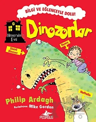 Dinozorlar – Philip Ardagh – Pegasus Çocuk Yayınları kitap kapağı