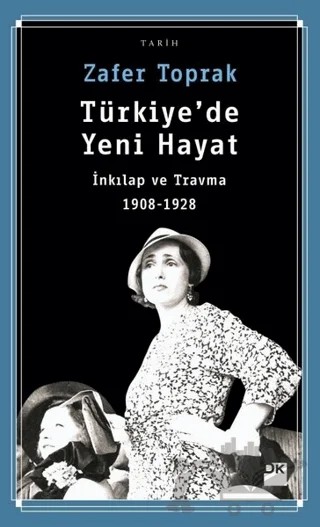 Türkiye'de Yeni Hayat – Zafer Toprak – Doğan Kitap kitap kapağı