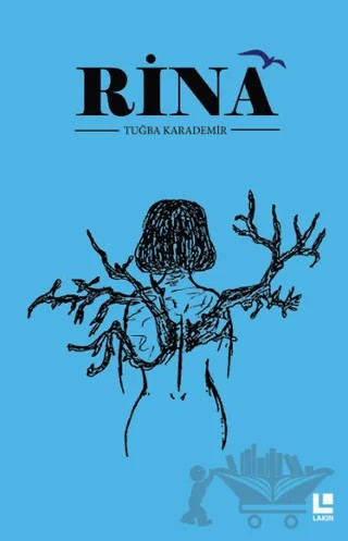 Rina – Tuğba Karademir – Lakin Yayınları kitap kapağı