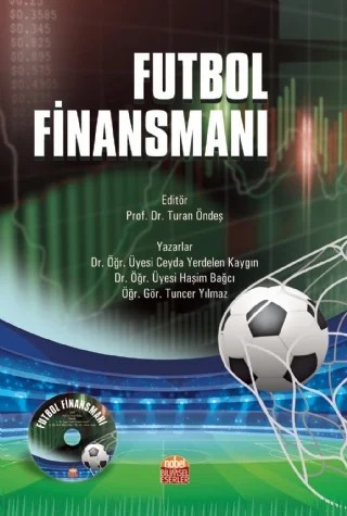 Futbol Finansmanı – Ceyda Yerdelen Kaygın, Haşim Bağcı, Tuncer Yılmaz – Nobel Bilimsel Eserler kitap kapağı