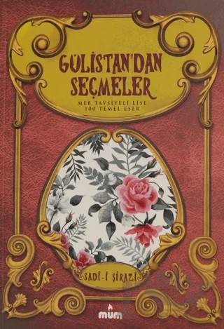 Gülistan'dan Seçmeler – Sadi-i Şirazi – Mum Yayınları kitap kapağı