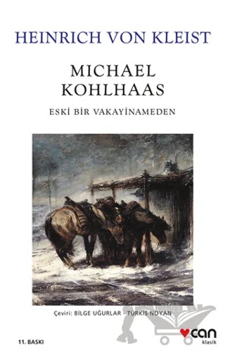 Michael Kohlhaas – H. Von Kleist – Can Yayınları kitap kapağı