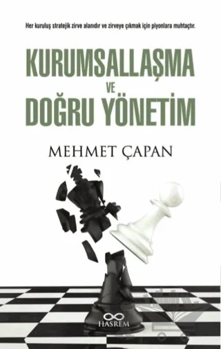 Kurumsallaşma ve Doğru Yönetim – Mehmet Çapan – Hasrem Yayınları kitap kapağı