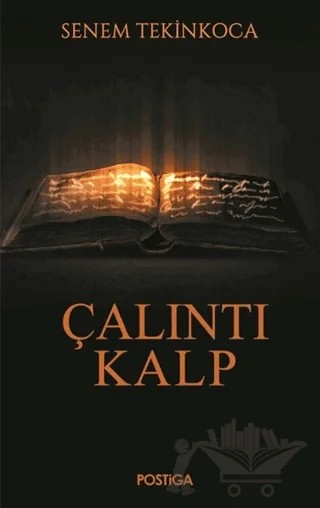 Çalıntı Kalp – Senem Tekinkoca – Postiga Yayınları kitap kapağı