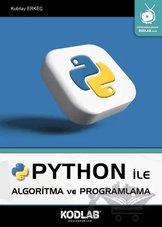 Python İle Algoritma Ve Programlama – Kubilay Erkeç – Kodlab Yayın Dağıtım kitap kapağı