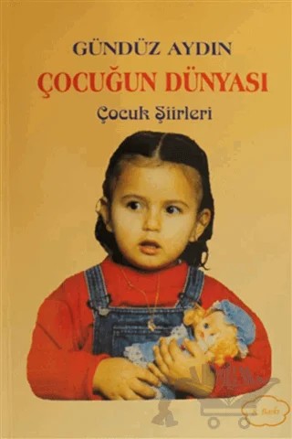 Çocuğun Dünyası – Gündüz Aydın – Ay Yayınları kitap kapağı