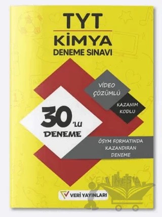 TYT Kimya ÖSYM Formatında Video Çözümlü Yeni Nesil Kazandıran 30'lu Deneme – Kolektif – Veri Yayınları kitap kapağı
