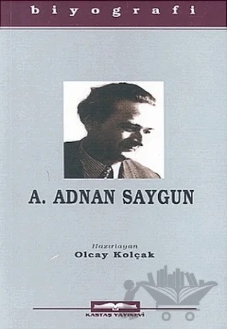 Ahmet Adnan Saygun – Kolektif – Kastaş Yayınları kitap kapağı