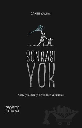 Sonrası Yok – Caner Yaman – Hayykitap kitap kapağı