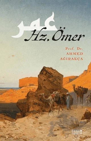 Hz. Ömer – Ahmet Ağırakça – Beyan Yayınları kitap kapağı