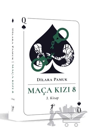 Maça Kızı 8 - 3. Kitap – Dilara Pamuk – Artemis Yayınları kitap kapağı