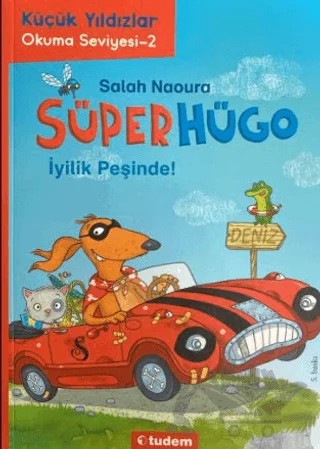 İyilik Peşinde! - Süperhügo 2 – Salah Naoura – Tudem Yayınları kitap kapağı