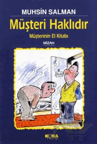 Müşteri Haklıdır Müşterinin El kitabı – Muhsin Salman – Kora Yayın kitap kapağı