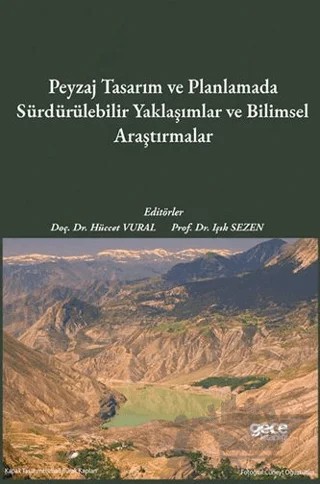 Peyzaj Tasarım ve Planlamada Sürdürülebilir Yaklaşımlar ve Bilimsel Araştırmalar – Hüccet Vural, Işık Sezen – Gece Kitaplığı kitap kapağı