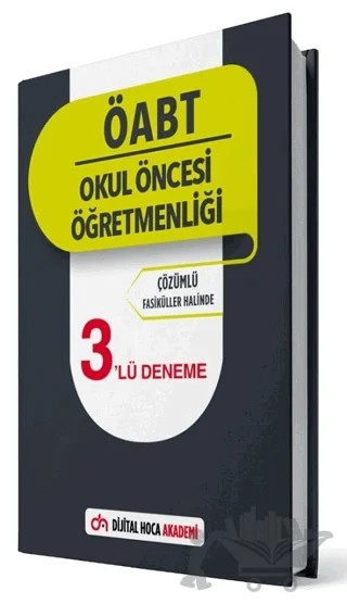ÖABT Okul Öncesi Öğretmenliği Çözümlü 3’lü Deneme – Kolektif – Dijital Hoca kitap kapağı