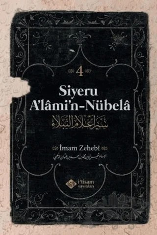Siyeru Alamin Nübela Tercümesi (4. Cilt) – İmam Zehebi – İtisam Yayınları kitap kapağı