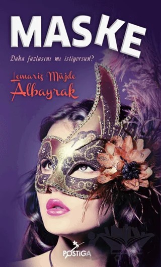 Maske – Lemariz Müjde Albayrak – Postiga Yayınları kitap kapağı