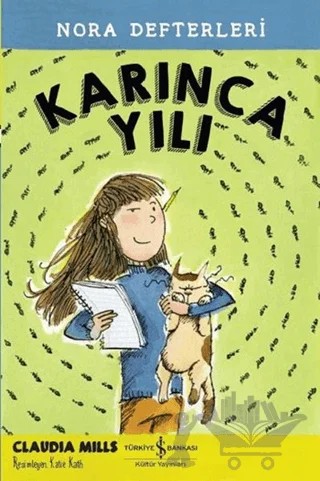 Karınca Yılı – Claudia Mills – İş Bankası Kültür Yayınları kitap kapağı