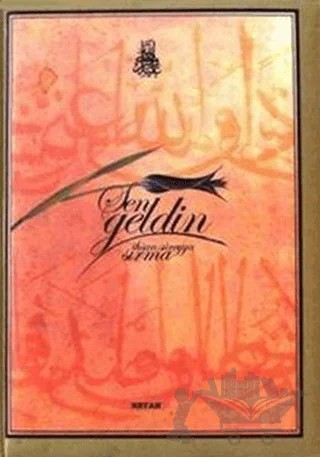 Sen Geldin – İhsan Süreyya Sırma – Beyan Yayınları kitap kapağı