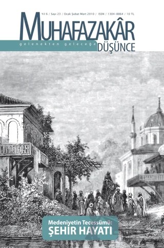 Muhafazakar Düşünce Dergisi Sayı: 23 Yıl: 6 Ocak-Şubat-Mart 2010 – Kadim Yayınları kitap kapağı
