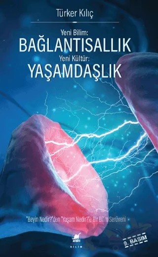 Yeni Bilim: Bağlantısallık - Yeni Kültür: Yaşamdaşlık – Türker Kılıç – Ayrıntı Yayınları kitap kapağı