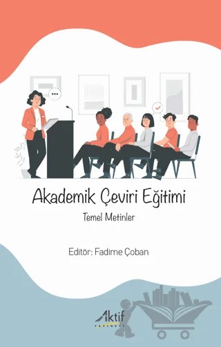 Akademik Çeviri Eğitimi – Kolektif – Aktif Yayınevi kitap kapağı