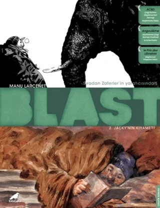 Blast 2 – Jacky'nin Kıyameti – Manu Larcenet – Kara Karga Yayınları kitap kapağı