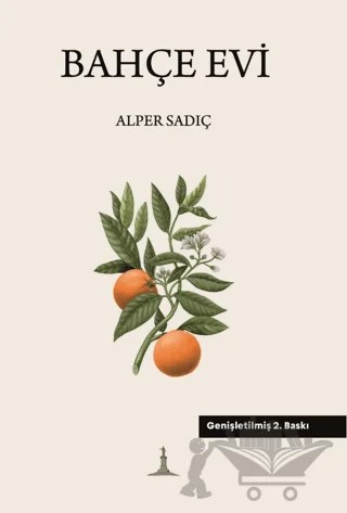 Bahçe Evi – Alper Sadıç – Odessa Yayınevi kitap kapağı