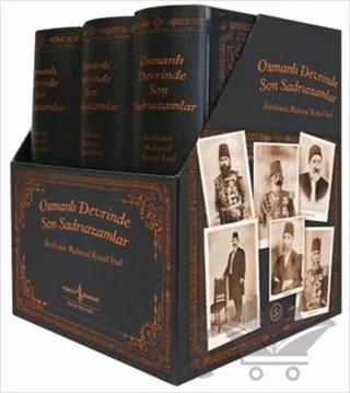 Osmanlı Devrinde Son Sadrıazamlar (Kutulu - 3 Cilt Takım) – İbnü'l-Emin Mahmut Kemal İnal – İş Bankası Kültür Yayınları kitap kapağı