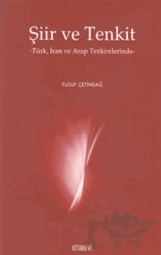 Şiir ve Tenkit – Yusuf Çetindağ – Kitabevi Yayınları kitap kapağı