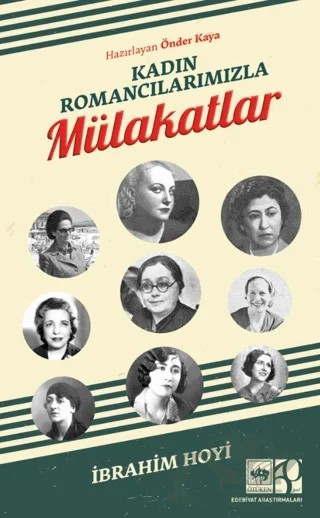 Kadın Romancılarımızla Mülakatlar – İbrahim Hoyi – Ötüken Neşriyat kitap kapağı