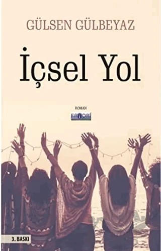 İçsel Yol – Gülsen Gülbeyaz – Favori Yayınları kitap kapağı