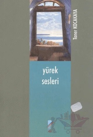 Yürek Sesleri – Taner Kocakaya – Art Basın Yayın Hizmetleri kitap kapağı