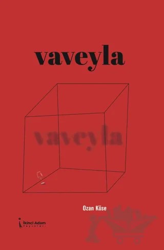 Vaveyla – Ozan Köse – İkinci Adam Yayınları kitap kapağı