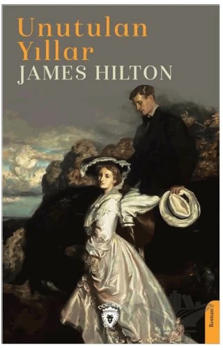 Unutulan Yıllar – James Hilton – Dorlion Yayınları kitap kapağı