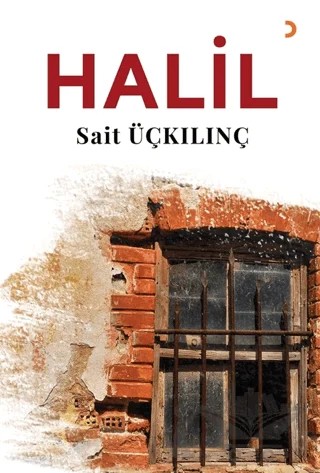 Halil – Sait Üçkılınç – Cinius Yayınları kitap kapağı