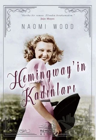 Hemingway’in Kadınları – Naomi Wood – Nemesis Kitap kitap kapağı