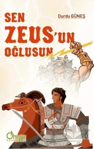 Sen Zeus'un Oğlusun – Durdu Güneş – Omca Yayınları kitap kapağı