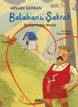 Balaban İle Şakrak – Arslan Sayman – Yapı Kredi Yayınları kitap kapağı