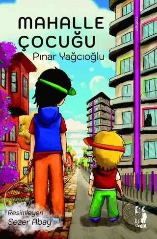 Mahalle Çocuğu – Pınar Yağcıoğlu – Virgül Çocuk kitap kapağı