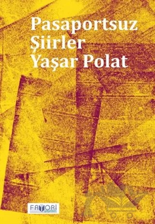 Pasaportsuz Şiirler – Yaşar Polat – Favori Yayınları kitap kapağı