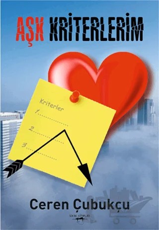 Aşk Kriterlerim – Ceren Çubukçu – Sokak Kitapları Yayınları kitap kapağı