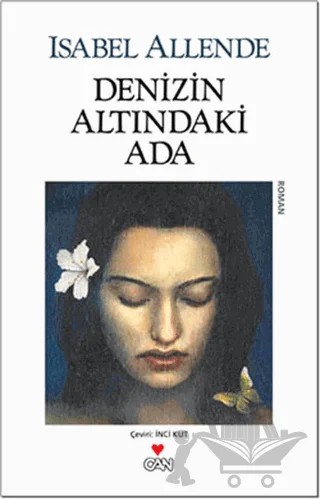 Denizin Altındaki Ada – Isabel Allende – Can Yayınları kitap kapağı
