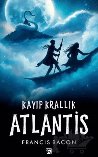 Kayıp Krallık Atlantis – Francis Bacon – Alaska Yayınevi kitap kapağı