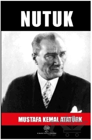 Nutuk – Mustafa Kemal Atatürk – Platanus Publishing kitap kapağı